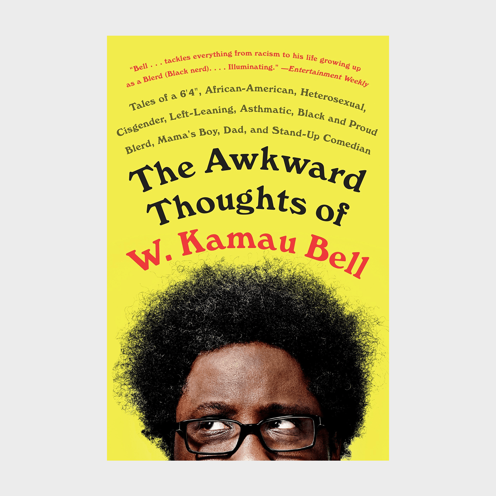 The Awkward Thoughts Of W Kamau Bell Ecomm Via Amazon.com