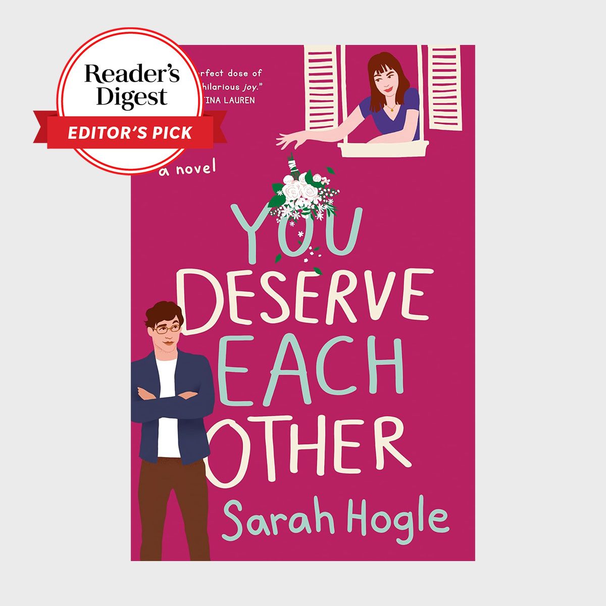 You Deserve Each Other